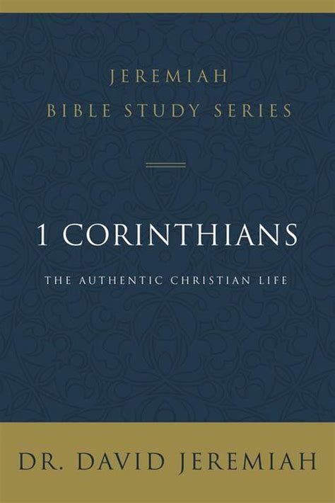 Jeremiah Bible Study Series 1 Corinthians Ebook David Jeremiah