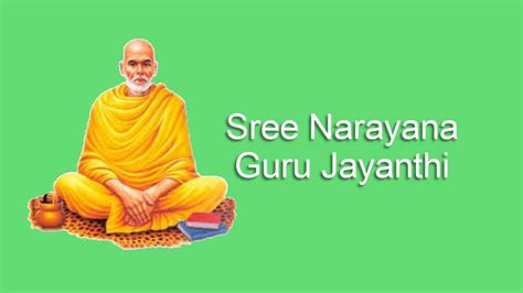 Enlightenment In Words Inspiring Quotes By Sree Narayana Guru