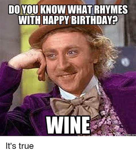 🔥 25 Best Memes About Happy Birthday And Wine Happy Birthday And