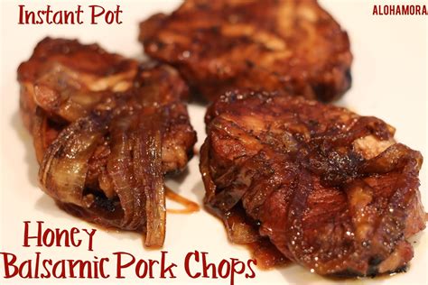 I love a good and easy recipe, and this one, guys, is a keeper. Alohamora: Open a Book: Honey Balsamic Pork Chops {instant ...