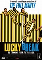 Lucky Break : bande annonce du film, séances, streaming, sortie, avis