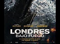 Londres Bajo Fuego- Pelicula completa - YouTube