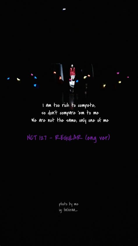 NCT 127 - regular (eng ver) lyrics lockscreen // pict by me | Kutipan lirik lagu, Kata-kata