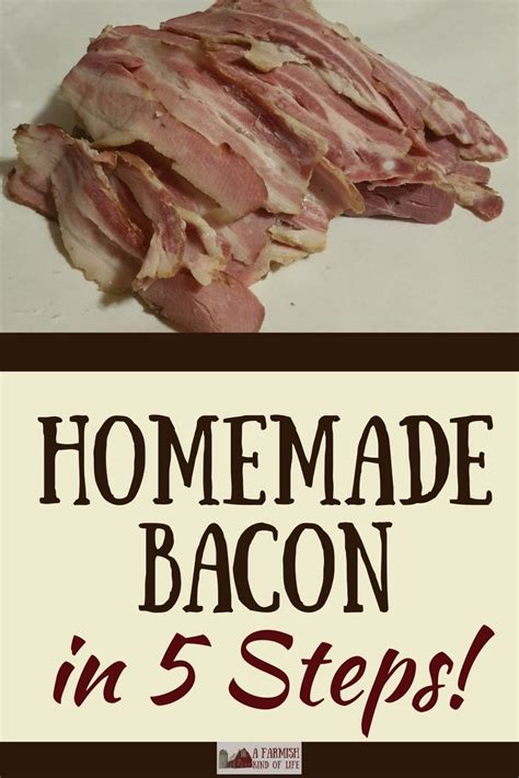 how to make homemade bacon a farmish kind of life recipe how to make bacon smoked food