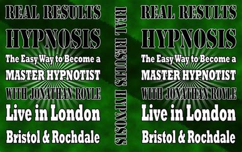 Real Results Hypnosis The A To Z Of Hypnosis And Nlp Jonathan Royle