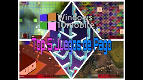Top 5 Juegos De Pago Para Windows 10 Mobile Youtube