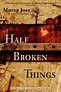 Half Broken Things (2007) - Tim Fywell | Synopsis, Characteristics ...