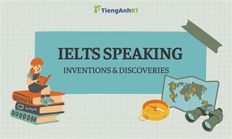 Ielts Speaking Topic Inventions And Discoveries Tienganhk12 Ôn