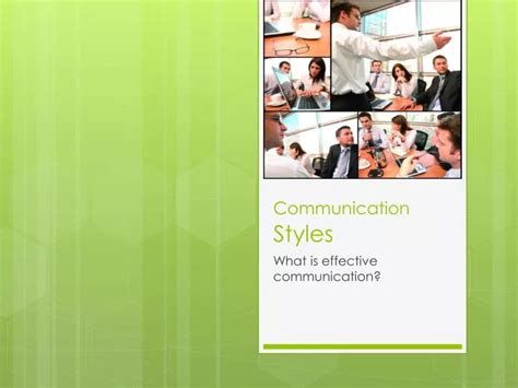 ppt communication styles powerpoint presentation free download id 5602851
