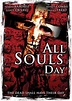 All Souls Day (film) - Wikiwand