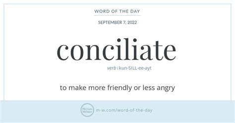 Word Of The Day Conciliate Merriam Webster
