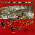 Foot Loose & Fancy Free: Amazon.de: Musik