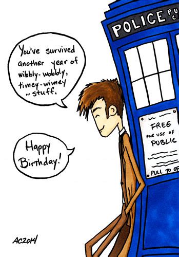 Happy Birthday Doctor Who Quotes Quotesgram