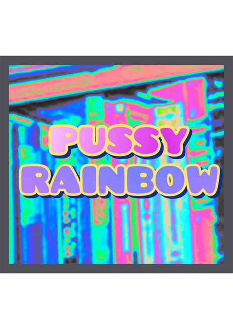 Pussy Rainbow Ep Pussy Rainbow