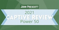 John Prescott Named in 2021 Captive Review Power 50 | Johnson Lambert LLP