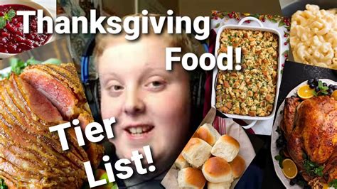 Thanksgiving Food Tier List My Favorites Youtube