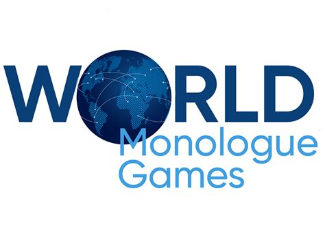 World Monologue Games The Global Phenomenon