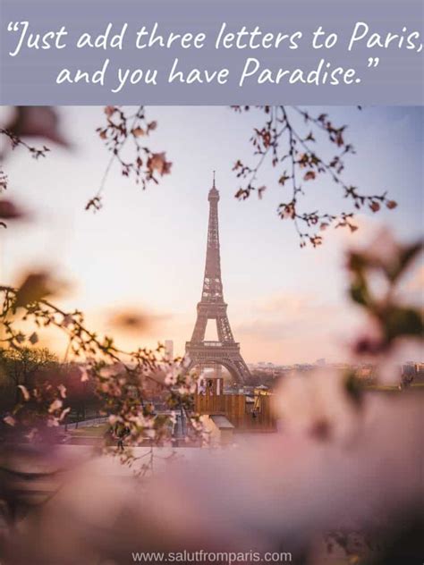 70 Famous And Heartfelt Quotes About Paris Salut From Paris