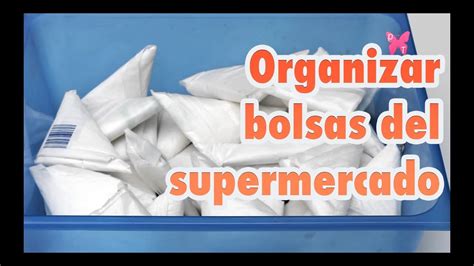 Cómo doblar bolsas de plástico del supermercado para ahorrar espacio