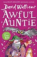 Awful Auntie by David Walliams, Paperback, 9780007453627 | Buy online ...