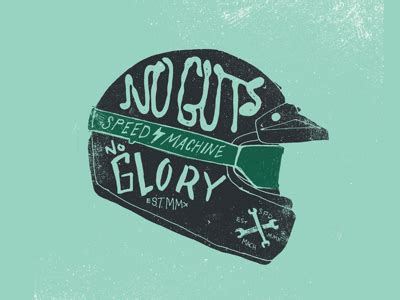 Society is going to judge you anyway, so do whatever you want to do. No Guts, No Glory | Glory, Post quotes, Typography