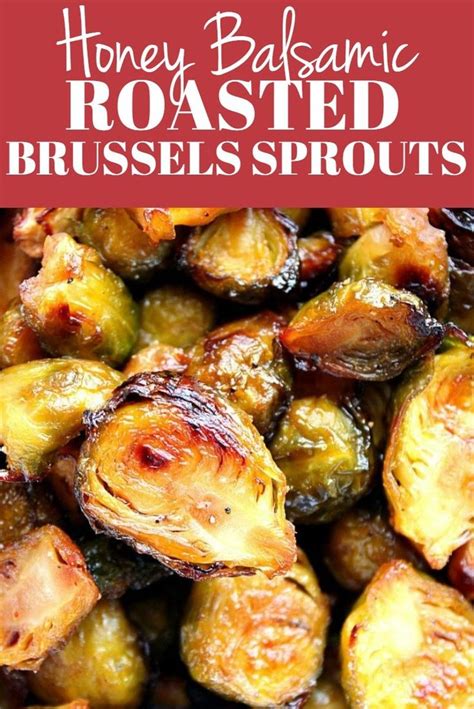 These balsamic roasted brussels sprouts are seriously the best! Honey Balsamic Roasted Brussels Sprouts - perfectly oven ...