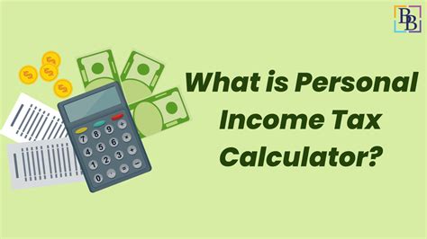 Overview What Is Personal Income Tax Calculator Bbnc
