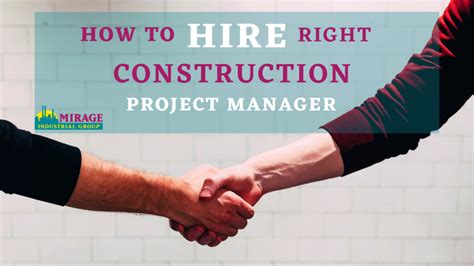 How To Interview And Hire A Construction Project Manager • Mirage Industrial Group Industrial