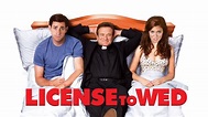 Stream License to Wed Online | Download and Watch HD Movies | Stan