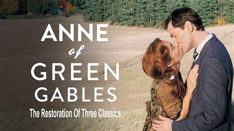 Anne of green gables is rather lovely. Anne of Green Gables: The Restoration of Three Classics ...