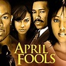 April Fools (2007) - Rotten Tomatoes