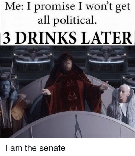 emperor palpatine example 3 drinks later know your meme