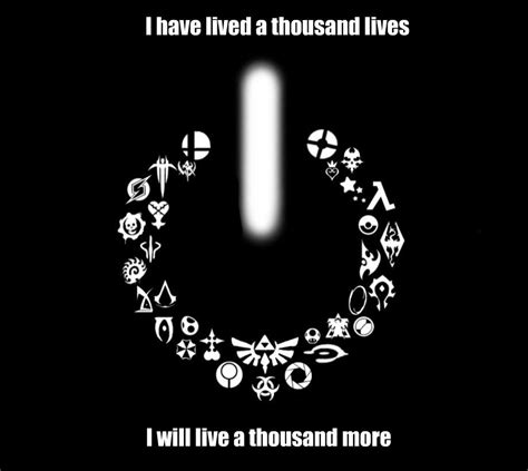 I Have Lived A Thousand Lives I Will Live A Thousand More