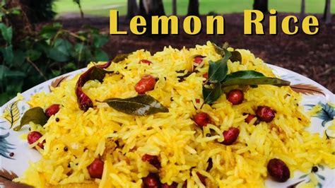 Lemon Rice Recipe How To Make Lemon Rice Youtube