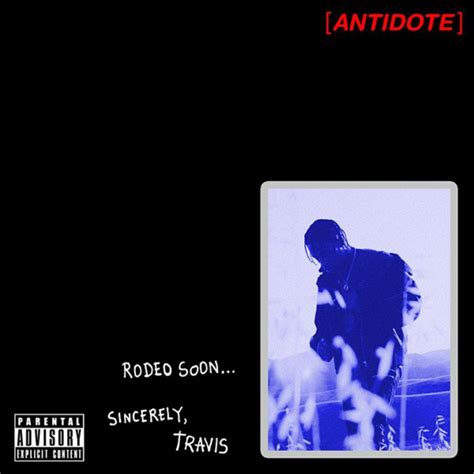 Travis Scott Antidote Lyrics
