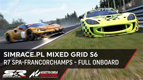 Simrace Pl Mixed Grid S Race Spa Francorchamps Full Onboard