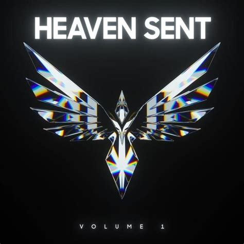 Heaven Sent Records Heaven Sent Vol 1 Lyrics And Tracklist Genius