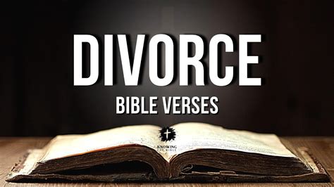 Bible Verses About Divorce Kjv Divorce In The Bible Explained Youtube