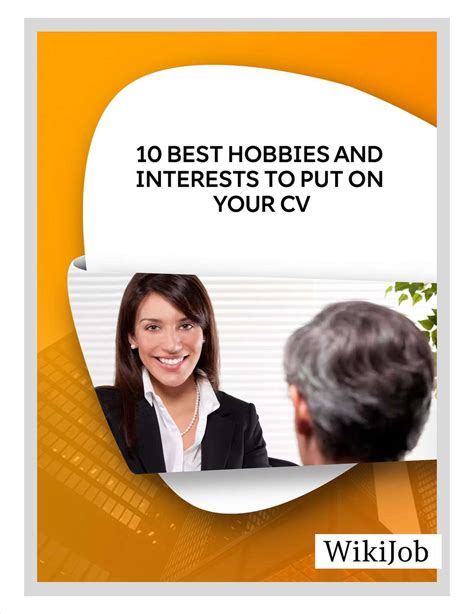 10 best hobbies and interests to put on your cv free article