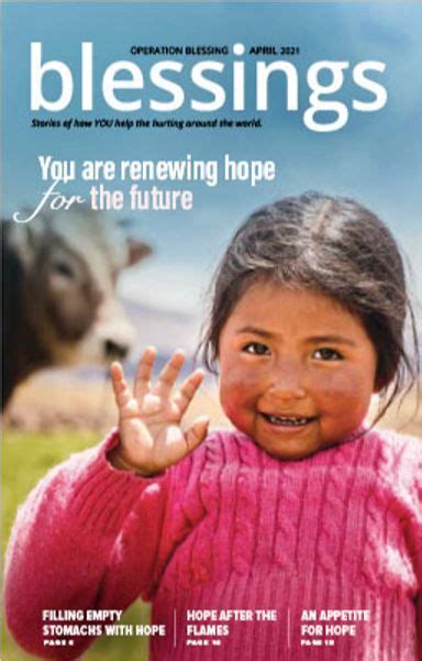 Blessings Magazine April 2021 Operation Blessing In 2021 Blessed Operation Blessing Hope