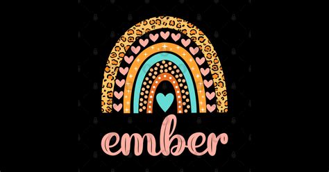 Ember Name Ember Birthday Ember Sticker Teepublic