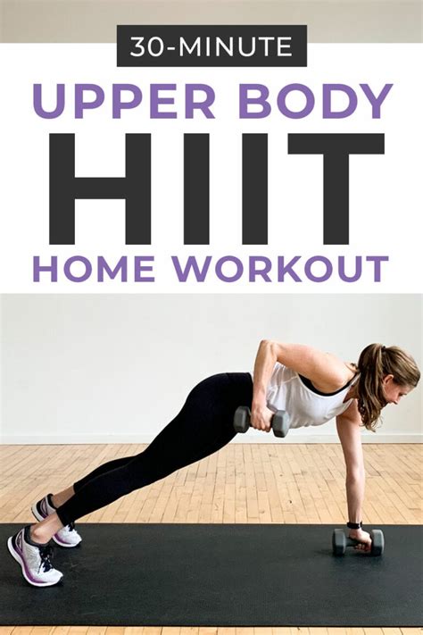 Minute Upper Body HIIT Workout Nourish Move Love