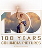 Columbia Pictures 100th Anniversary Logo Revealed by Sony