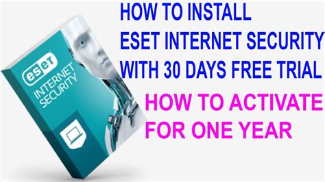 How To Install And Activate Eset Internet Security For 30 Days Free Trial