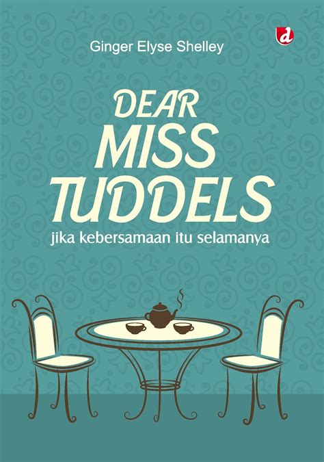 Giveaway Novel Dear Miss Tuddels Ayuniverse