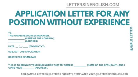 Application Letter For Any Position Without Experience Letter For Any