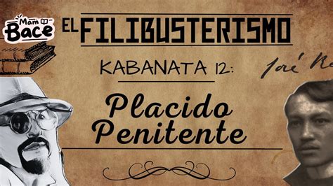 El Filibusterismo Kabanata 12 Placido Penitente Filipino 10 Youtube