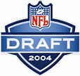 2004 NFL Draft - Wikipedia