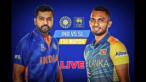 Live Match India Vs Sri Lanka T20 Match Youtube