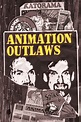 Animation Outlaws (2020) par Kat Alioshin